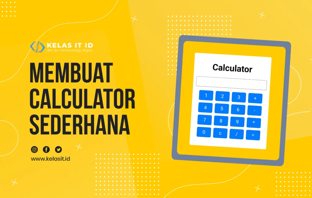 membuat aplikasi calculator sederhana